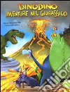 Cinque amici contro T-Rex-La pioggia di pietre bollenti. Dinodino. Avventure nel giurassico. Ediz. illustrata libro