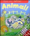 Animali. Gioca con i feltrini! Ediz. illustrata. Con gadget libro