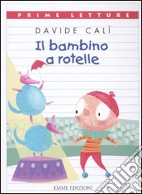 Bambino a rotelle libro