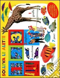 1, 2, 3. Solleva le alette libro