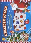 L'allegro Natale. Con adesivi. Ediz. illustrata libro