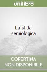 La sfida semiologica libro