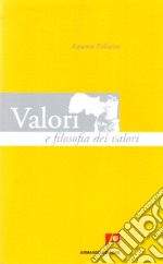 Valori e filosofia dei valori libro