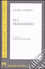 Sul pessimismo libro