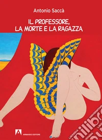 Il professore la morte e la ragazza libro