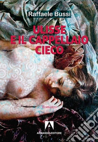 Ulisse e il cappellaio cieco