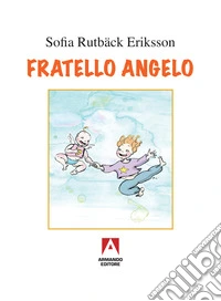 Fratello angelo