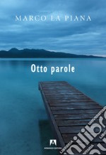 Otto parole