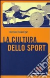 La cultura dello sport libro