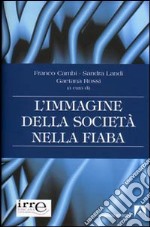 L'immagine della società nella fiaba