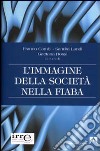 L'immagine della società nella fiaba libro