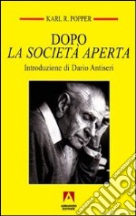 Dopo la società aperta libro