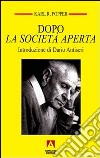 Dopo la società aperta libro