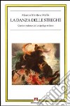 La danza delle streghe. Cunti e credenze dell'arcipelago eoliano libro