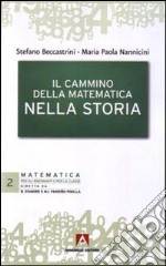 Il cammino della matematica nella storia libro