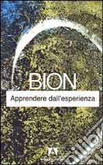 Apprendere dall'esperienza libro