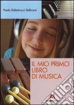 Il Mio primo libro di musica