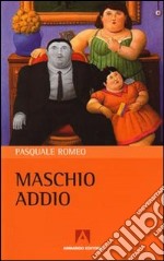 Maschio addio libro