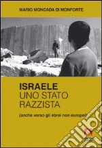 Israele uno Stato razzista libro