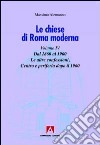 Le chiese di Roma moderna. Vol. 4 libro di Alemanno Massimo