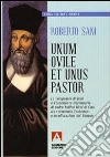 Unum ovile et unus pastor. La Compagnia di Gesù e l'esperienza missionaria di padre Matteo Ricci in Cina tra reformatio Ecclesie e inculturazione del Vangelo libro