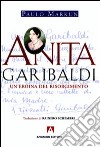 Anita Garibaldi. Un'eroina del Risorgimento libro