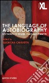 The language of autobiography. Discourse of gender, class and ethnicity libro