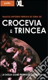 Crocevia e trincea. La Sicilia come frontiera mediterranea libro