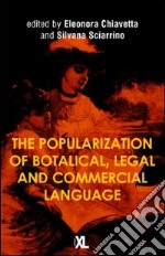 The popularization of botanical, legal and commercial language libro