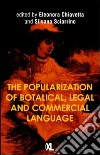 The popularization of botanical, legal and commercial language libro