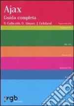 Ajax. Guida completa libro