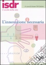 L'innovazione necessaria