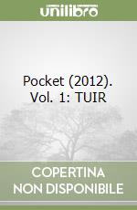 Pocket (2012). Vol. 1: TUIR libro