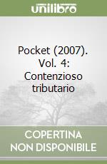 Pocket (2007). Vol. 4: Contenzioso tributario