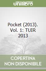 Pocket (2013). Vol. 1: TUIR 2013 libro
