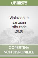 Violazioni e sanzioni tributarie 2020