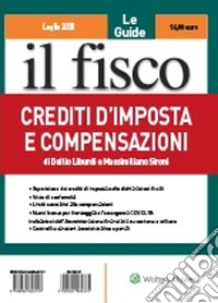 Crediti d'imposta e compensazioni