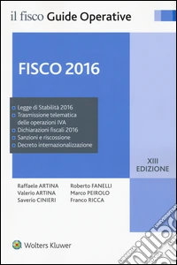 Fisco 2016. Imposte e adempimenti