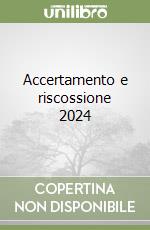 Accertamento e riscossione 2024 libro