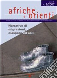 Afriche e Orienti (2007). Vol. 2: Narrative di migrazioni, diaspore ed esili libro