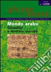 Afriche e Orienti (2008). Vol. 1: Mondo arabo. Cittadini e welfare sociale libro