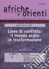 Afriche e Orienti (2013) vol. 1-2. Linee di conflitto: il mondo arabo in trasformazione libro