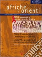 Afriche e Orienti (2009). Vol. 1: Aids, povertà e democrazia in Africa libro