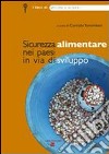 Afriche e Orienti (2009). Vol. 3: Sicurezza alimentare nei paesi in via di sviluppo libro di Torninbeni C. (cur.)