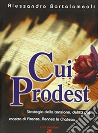 Cui prodest