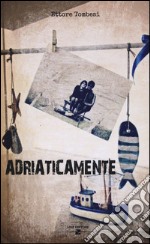 Adriaticamente