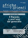 Il Rwanda a vent'anni dal genocidio libro