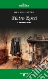 Pietro Rossi. Contadino e poeta libro