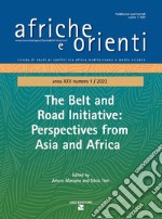 The Belt and Road Initiative. Perspectives from Asia and Africa (2022). Ediz. per la scuola. Vol. 1 libro