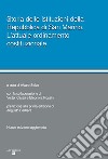 Storia delle istituzioni della Repubblica di San Marino. L'attuale ordinamento costituzionale. Nuova ediz. libro di Selva Alvaro